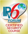 Certified Security Course IPv6 Forum